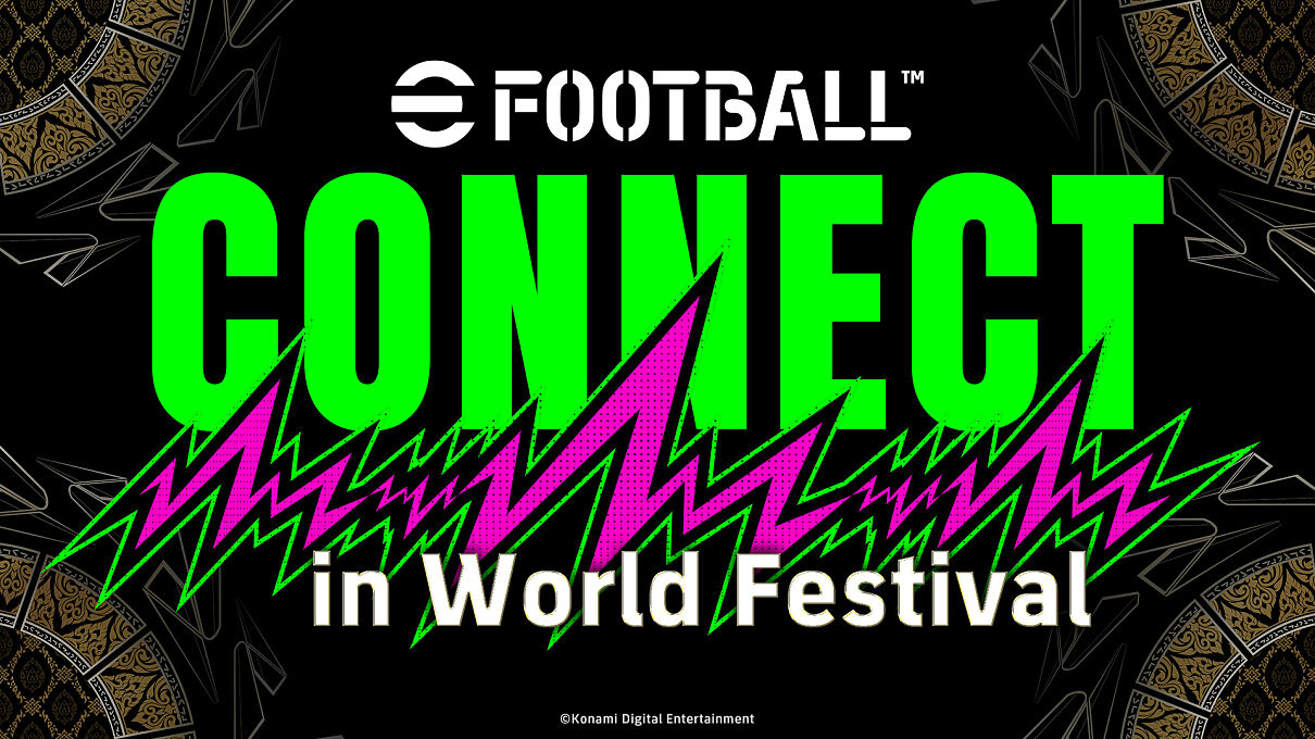 eFootball™_CONNECT_in_WorldFestival